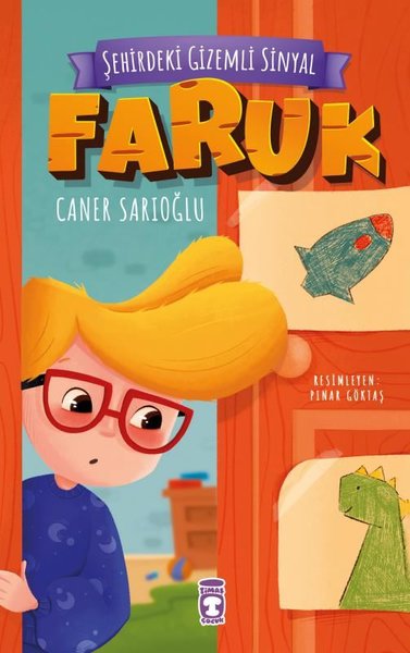 Faruk - Şehirdeki Gizemli Sinyal- Çocuk Kitabı